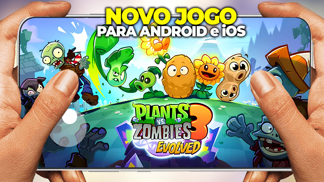 SAIUU! Plants vs. Zombies 3: Evolved NOVO JOGO PARA CELULAR ANDROID E IOS